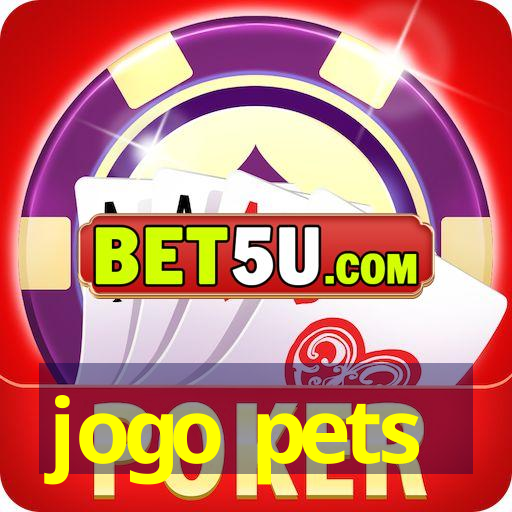 jogo pets